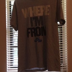 “WHERE IM FROM “  Nike shirt